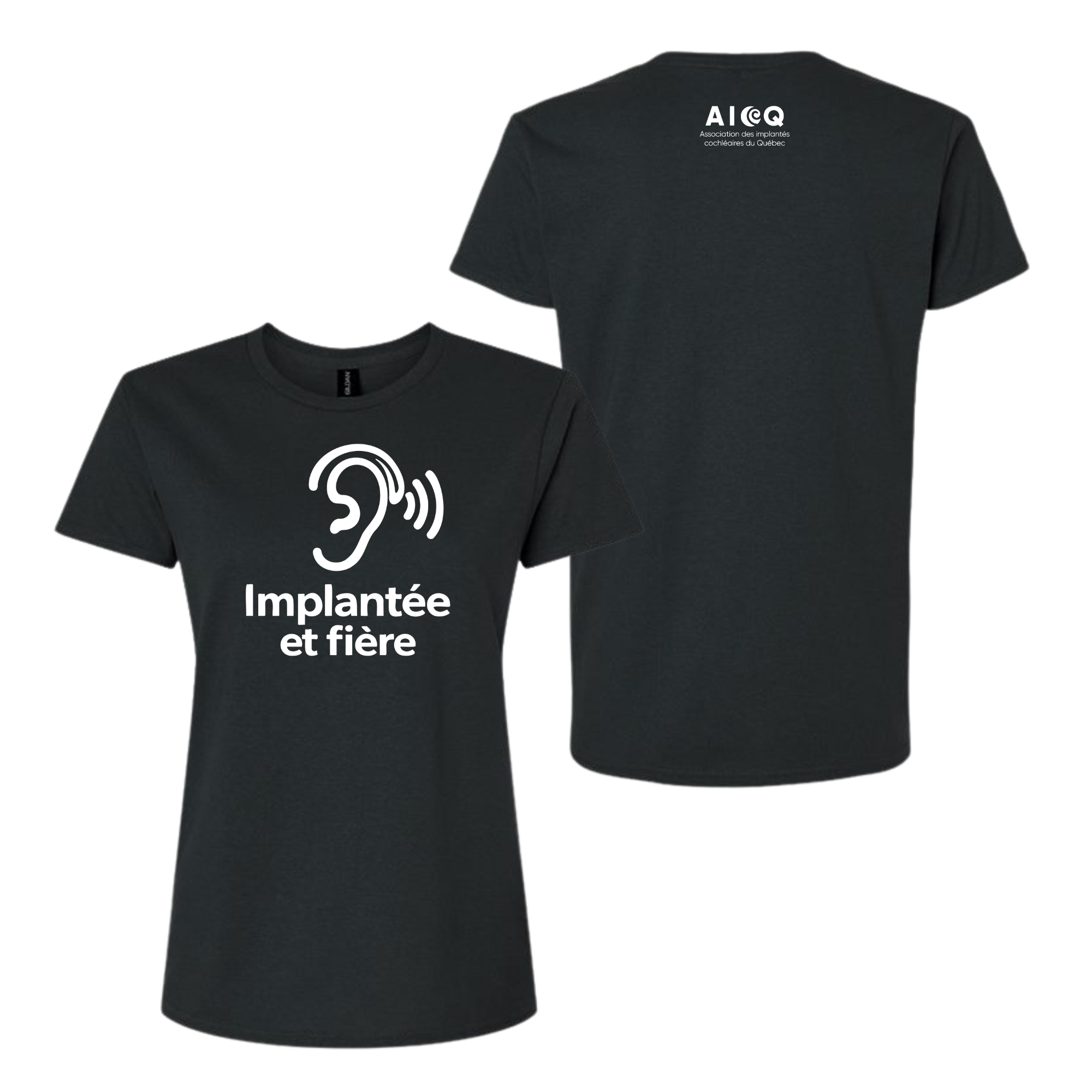 T-Shirt (Femme) - Implantée et fière